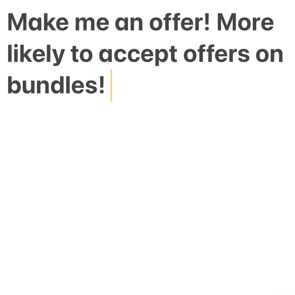 Make me an offer on items. More likely to accept offers on bundles.